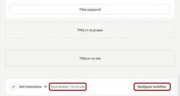 Ved indsendelse og knappen Konfigurer workflow markeret
