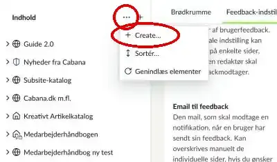 De tre prikker ud for Indhold i træstrukturen og menupunktet Create markeret