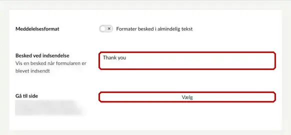 Felterne Besked ved indsendelse og Gå til side markeret