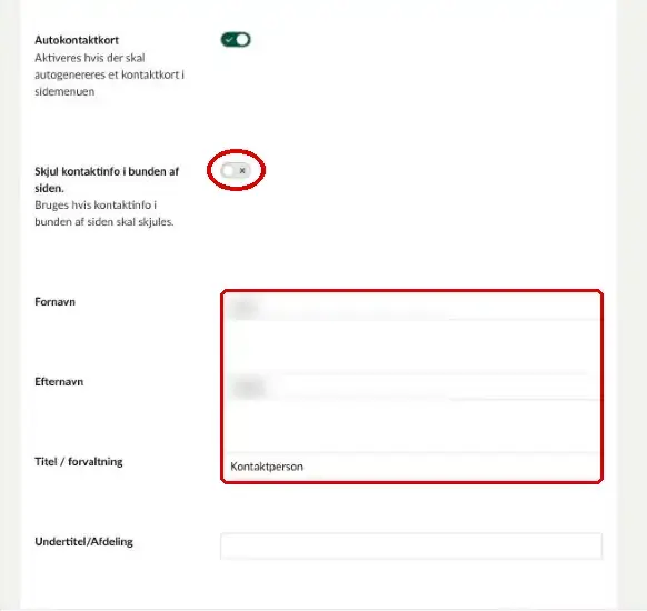 Felterne Skjul kontaktinfo i bunden af siden, Fornavn, Efternavn og Titel / forvaltning markeret