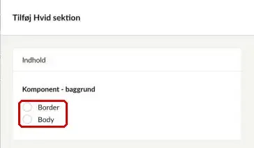Indstillingen for Hvid sektion med valgene Border og Body